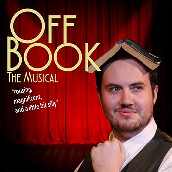 off-book-the-musical